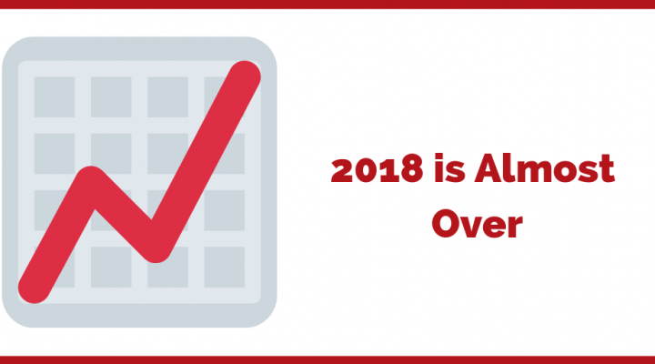 2018 is Almost Over